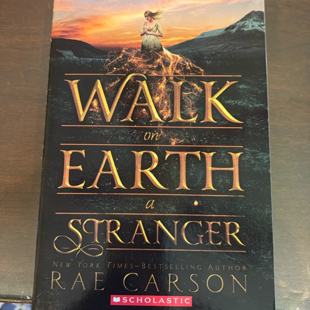 Walk on Earth a Stranger