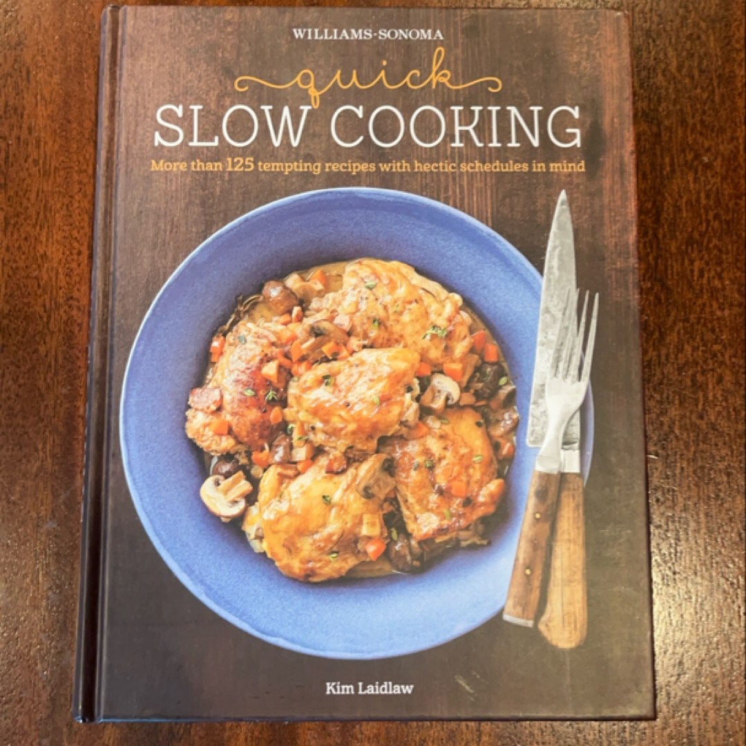 Quick Slow Cooking (Williams-Sonoma)