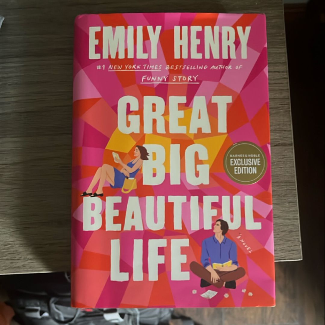 Great Big Beautiful Life