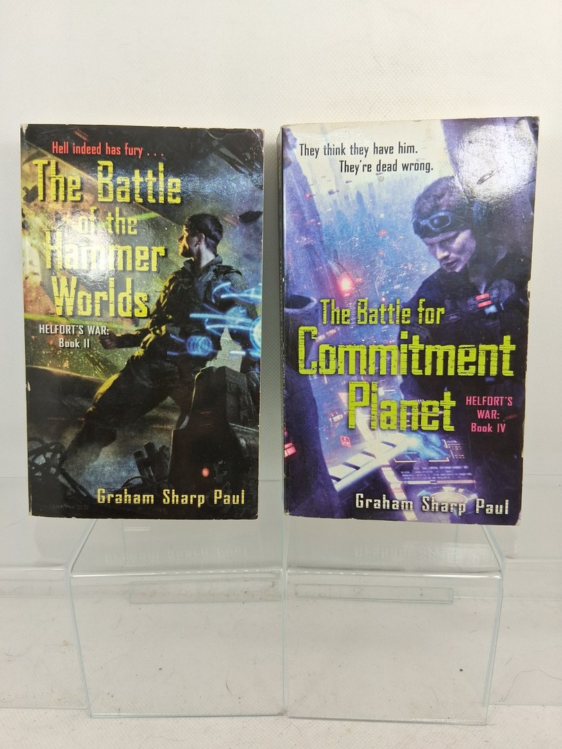 Helfort's War Book 2: the Battle of the Hammer Worlds & The Battle for Commitment Planet Book IV