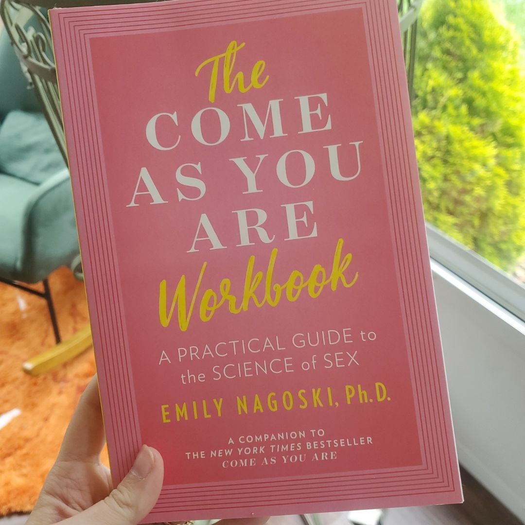 The Come As You Are Workbook