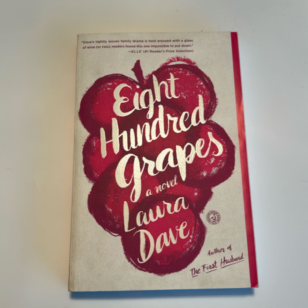 Eight Hundred Grapes