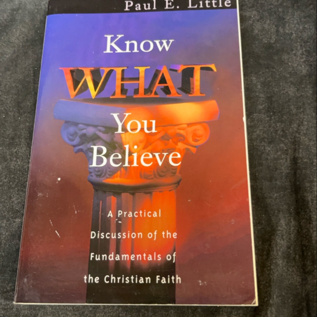 Know What You Believe