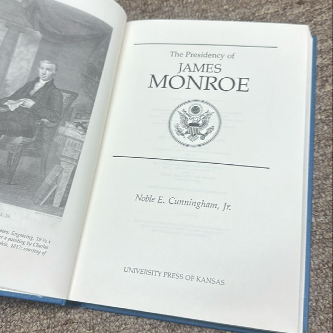 The Presidency of James Monroe by