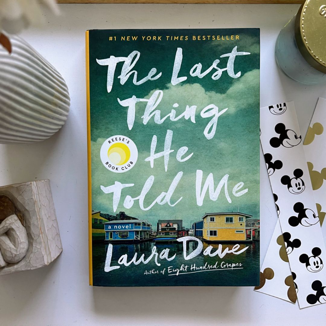 The Last Thing He Told Me