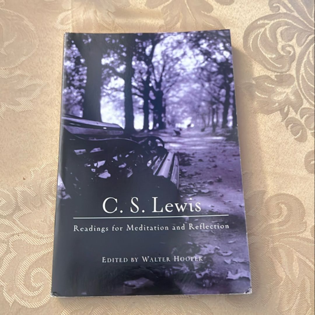 C. S. Lewis: Readings for Meditation and Reflection