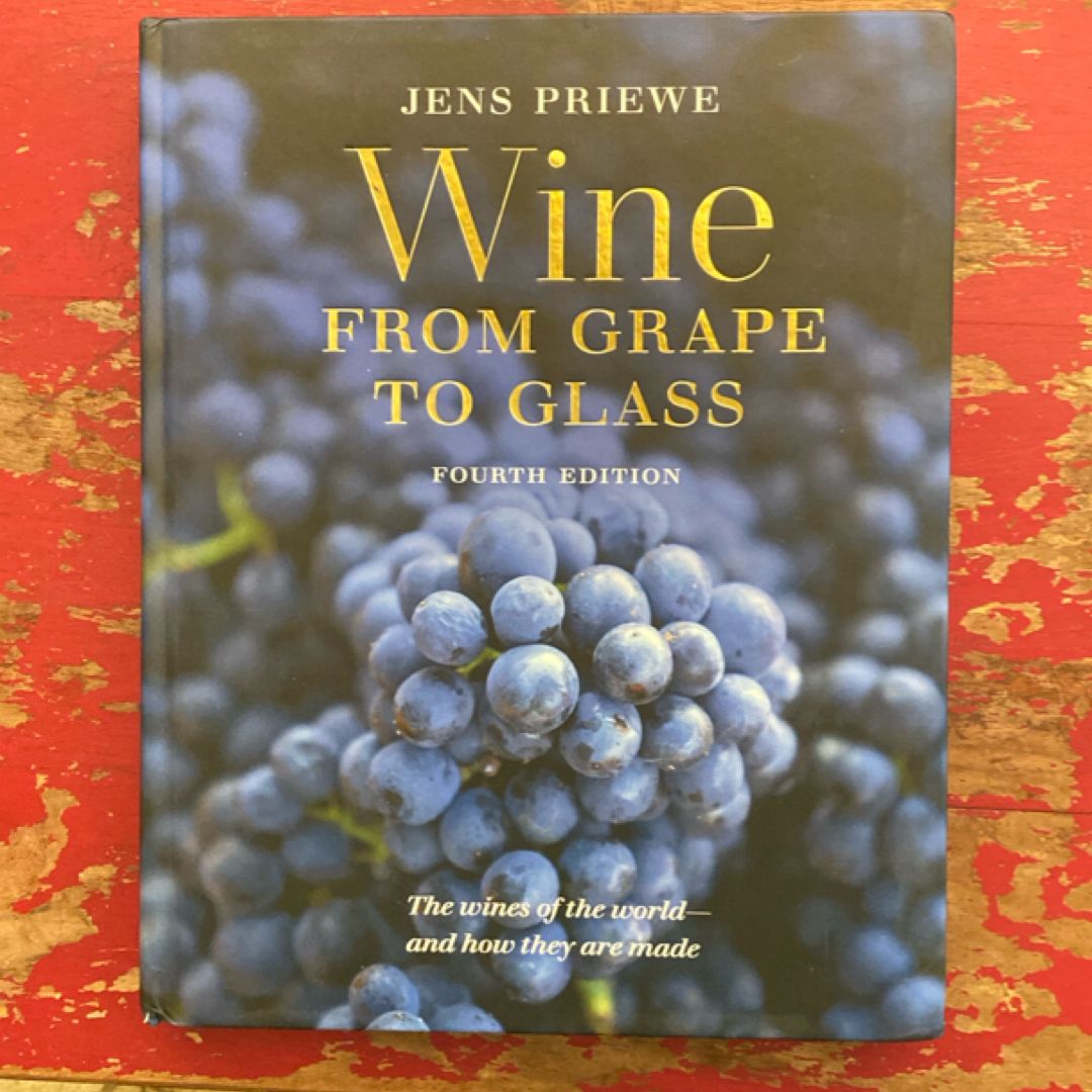 Wine from Grape to Glass