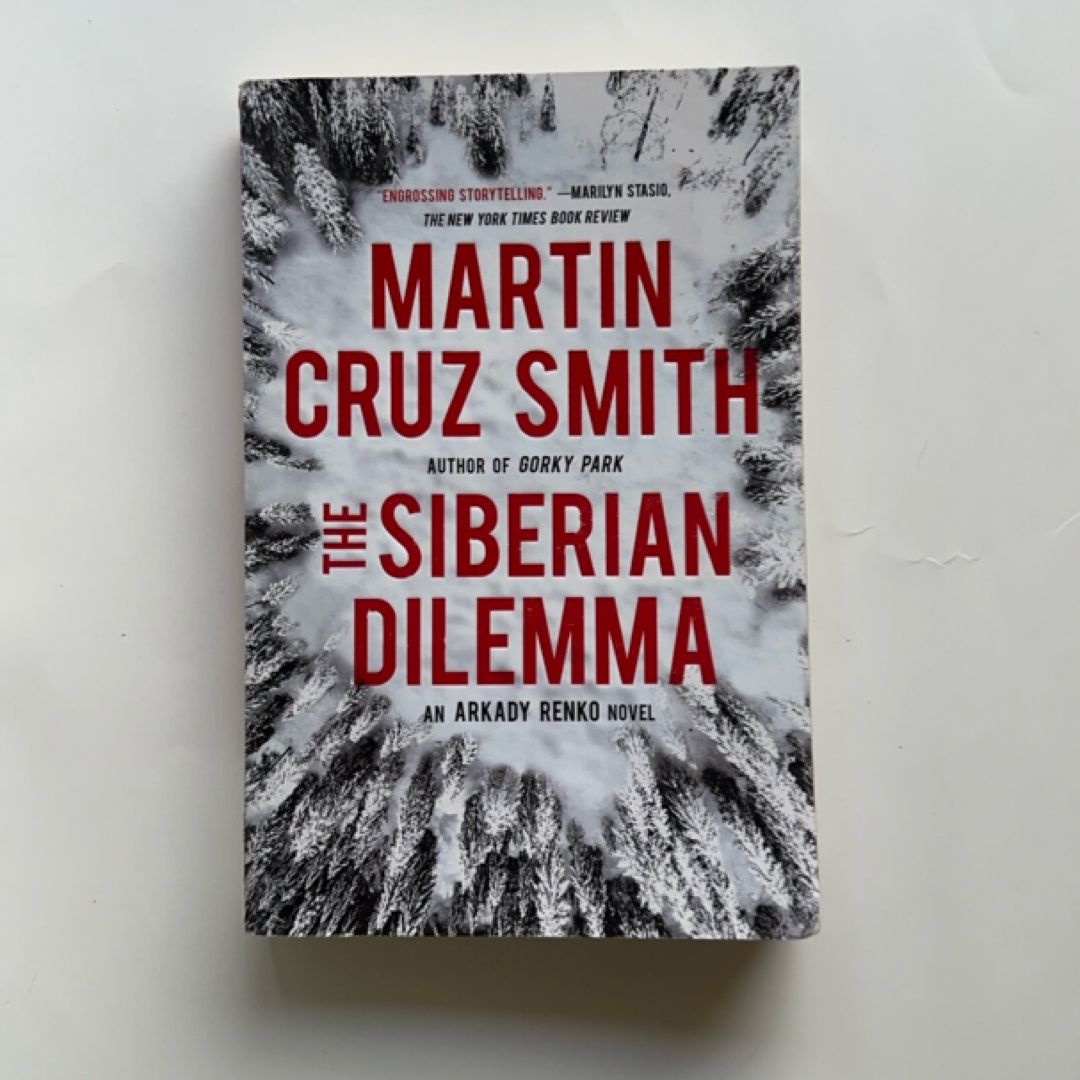 The Siberian Dilemma