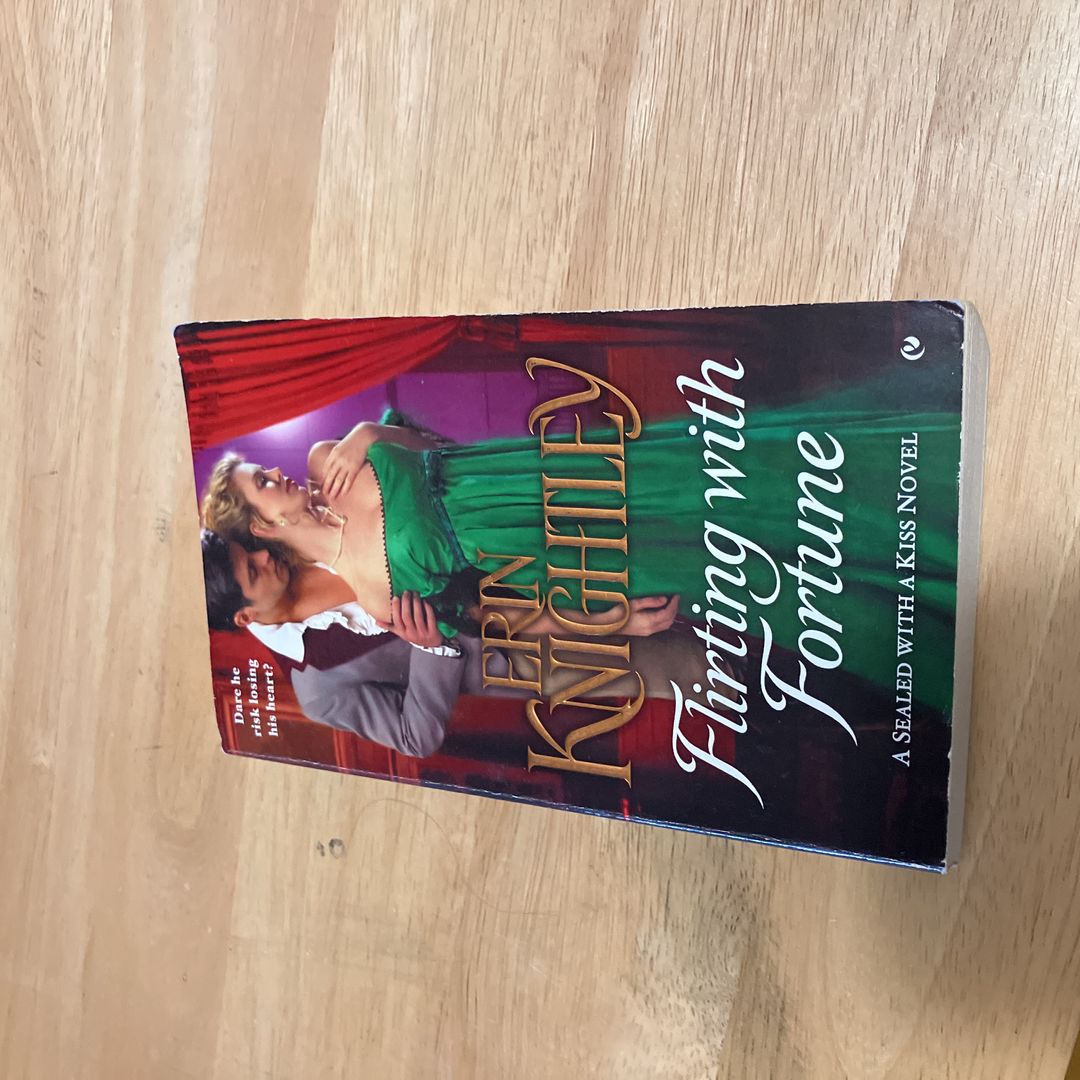 Flirting with Fortune