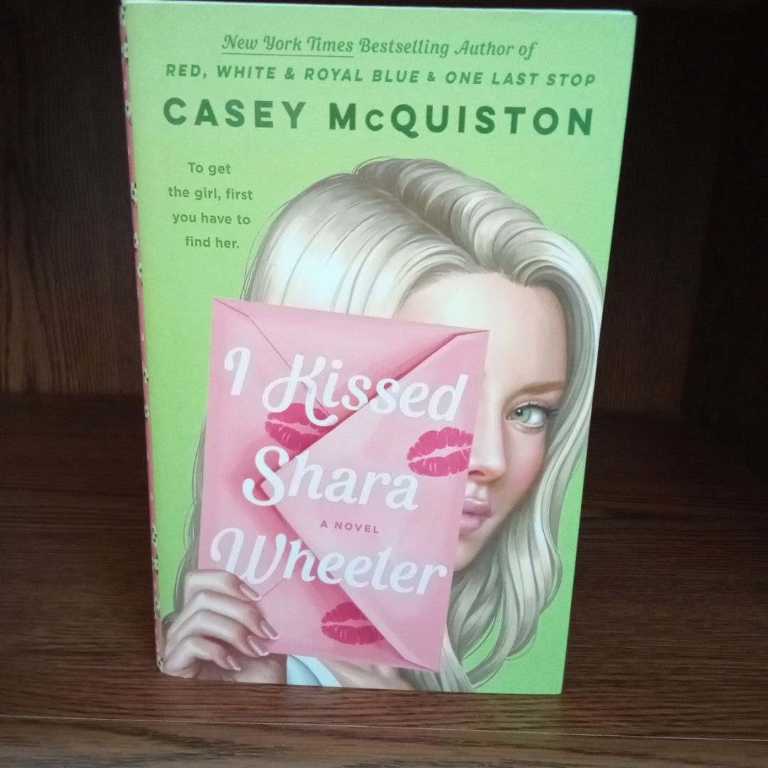 I Kissed Shara Wheeler