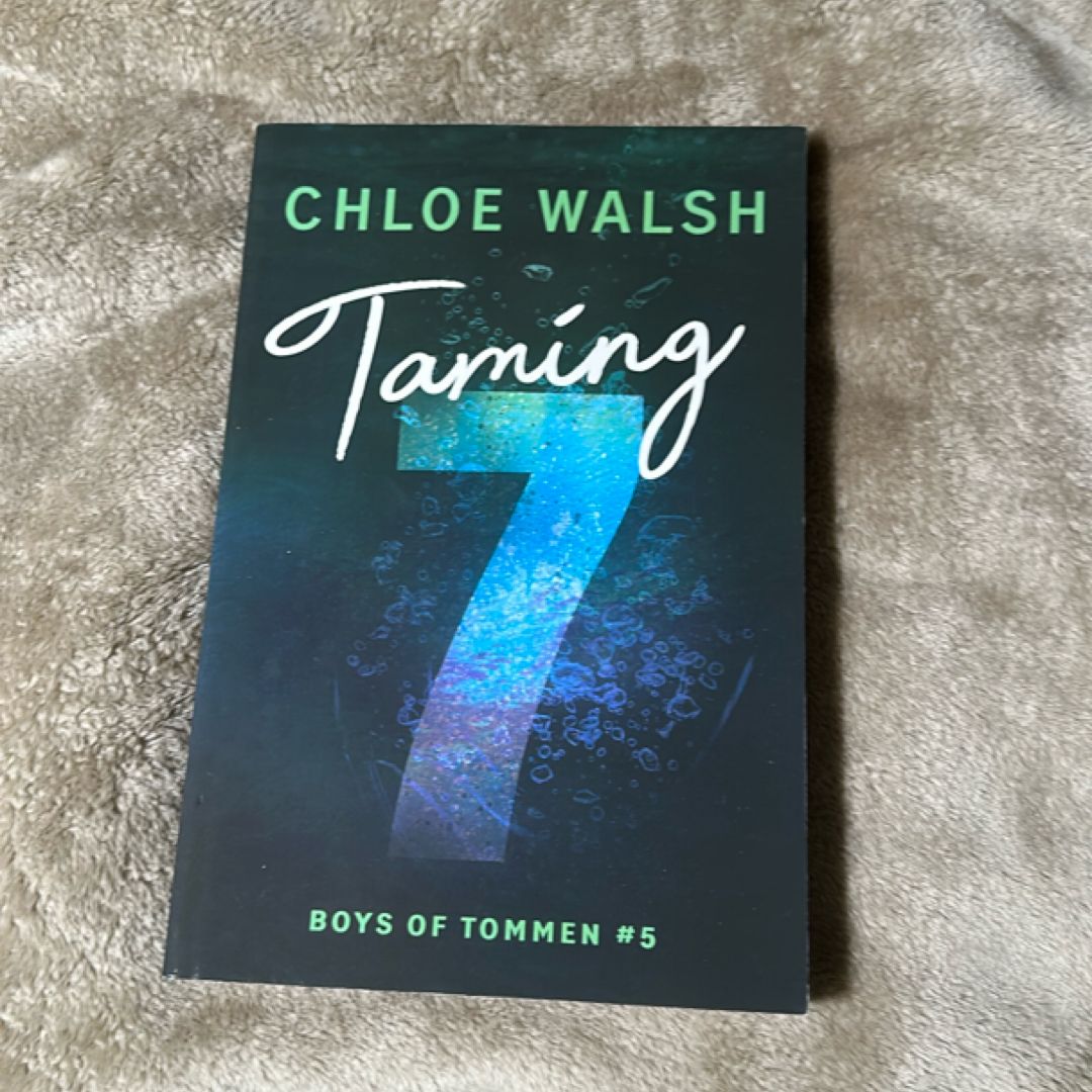 Taming 7