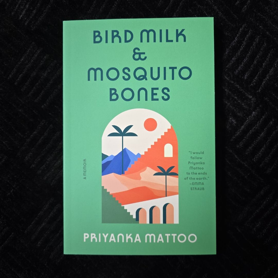 Bird Milk and Mosquito Bones