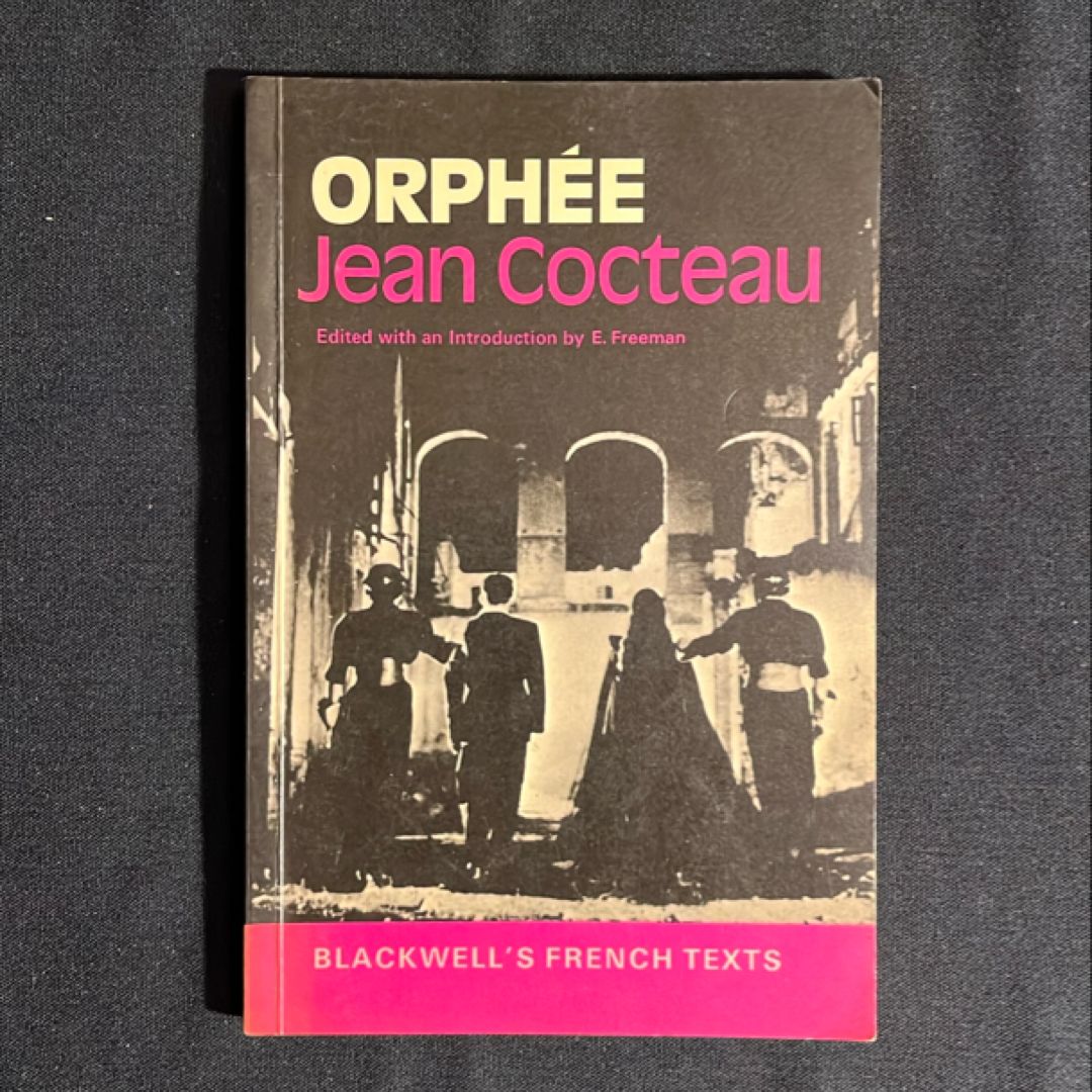 Orphee: The play and the film