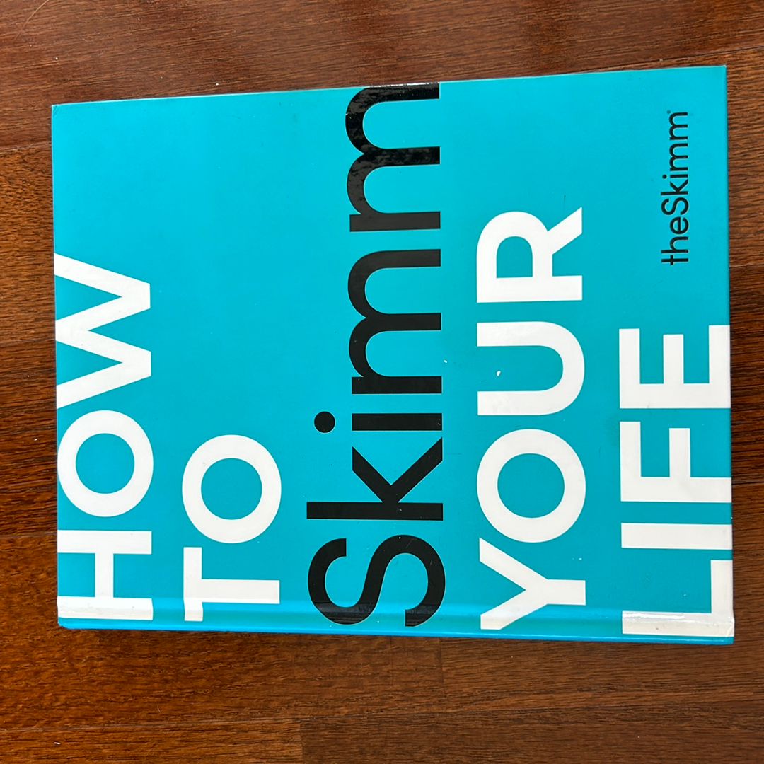 How to Skimm Your Life