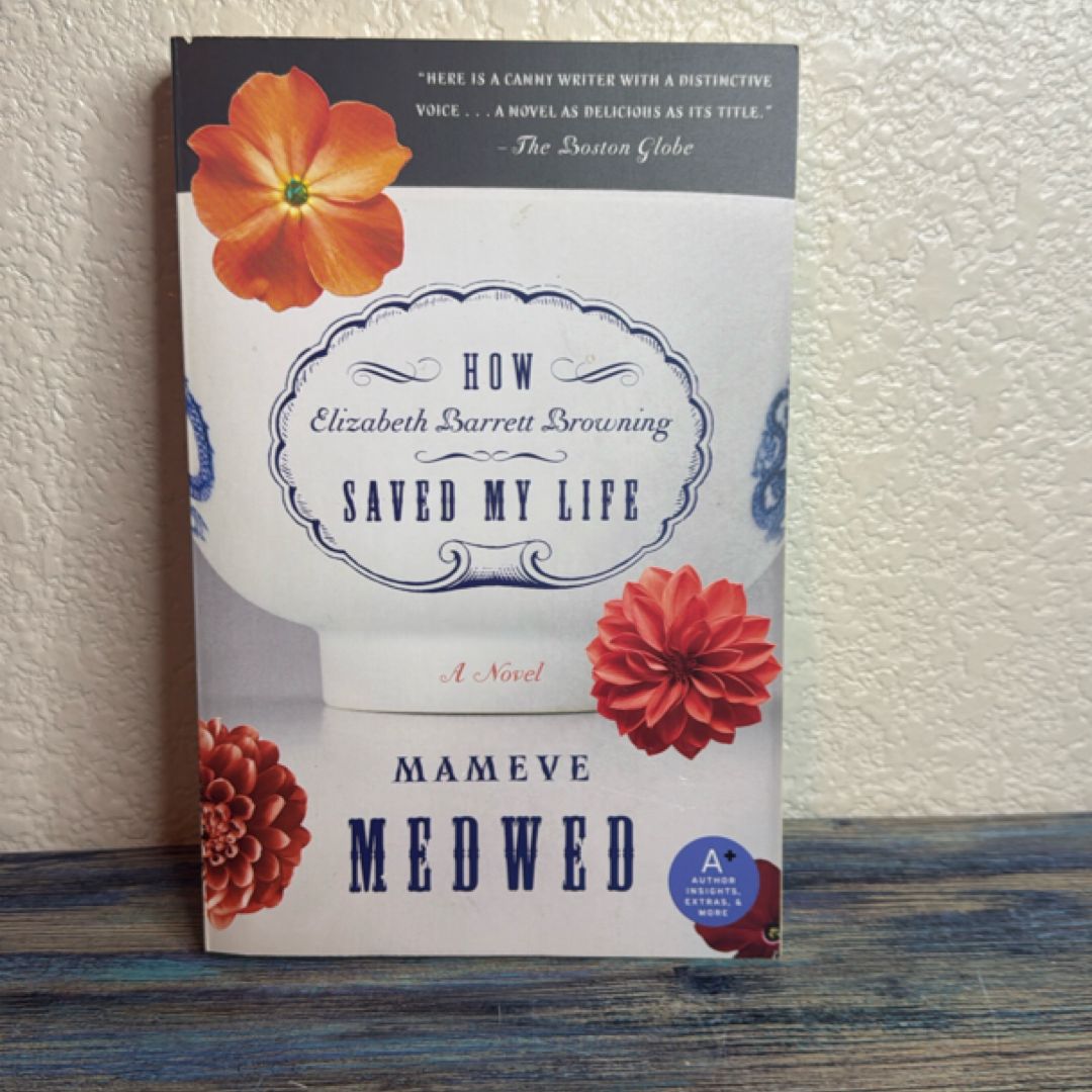 How Elizabeth Barrett Browning Saved My Life