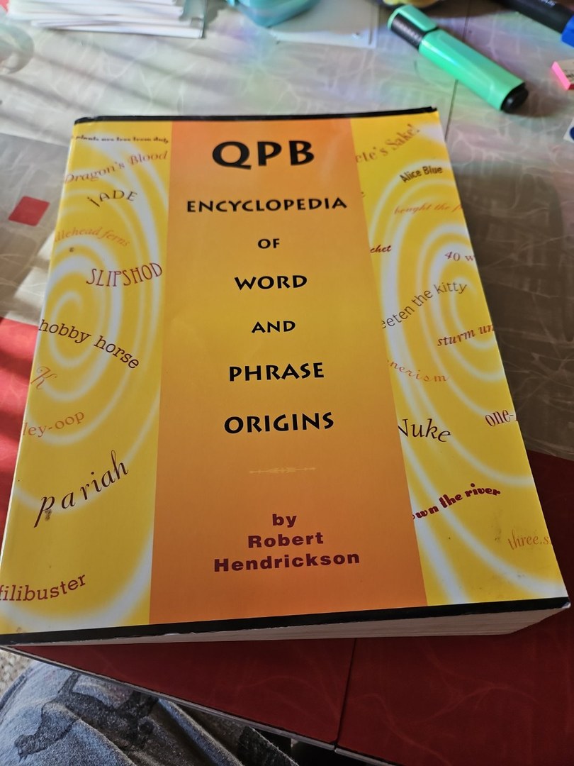 QPB Encyclopedia of Word & Phrase Origins