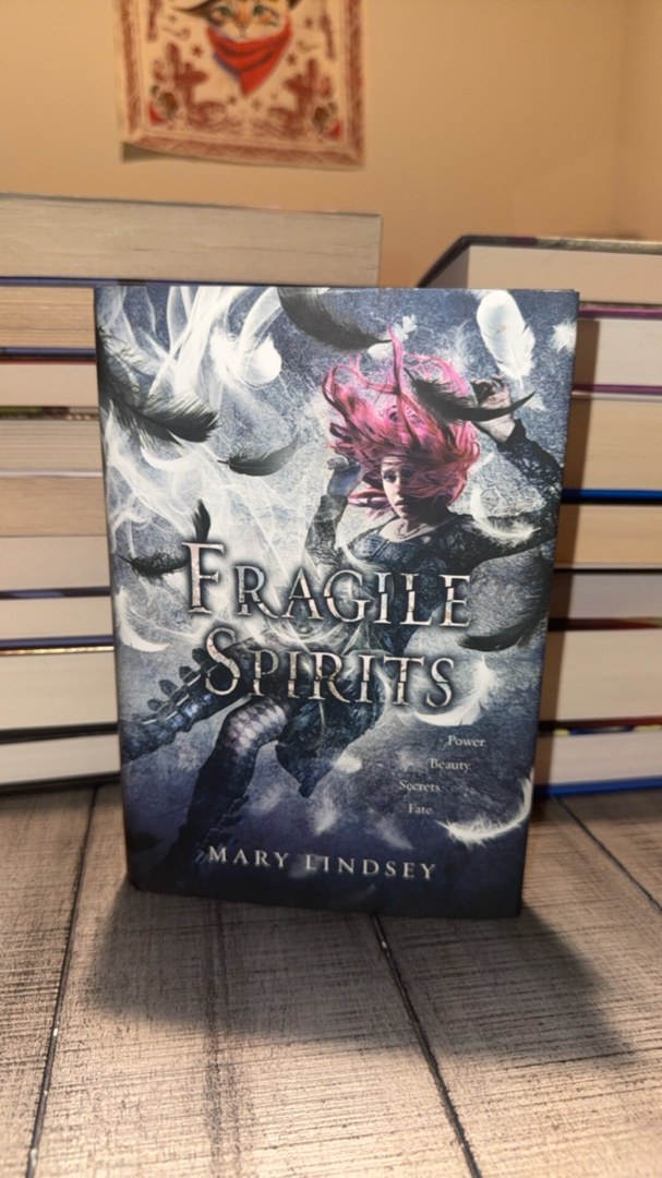 Fragile Spirits