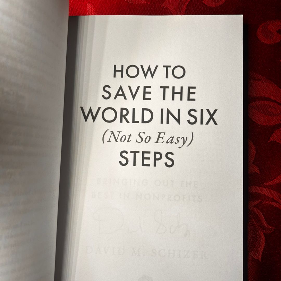 How to Save the World in Six (not So Easy) Steps Bringing Out the Best ...