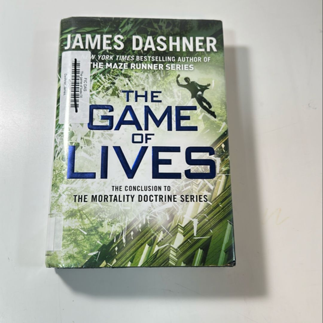 The Game of Lives (the Mortality Doctrine, Book Three)