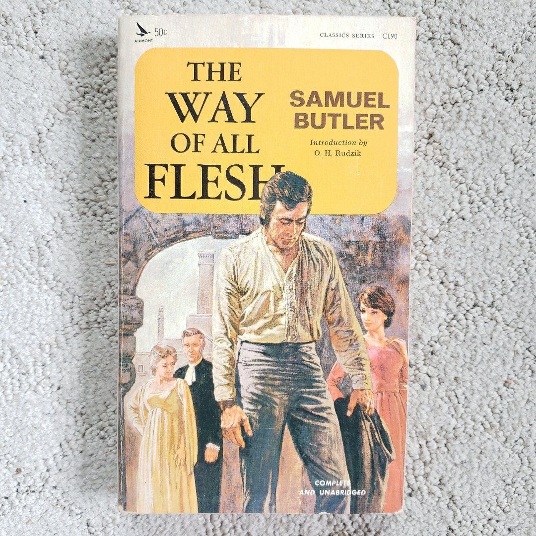 The Way of All Flesh (Airmont Classics Edition, 1965)