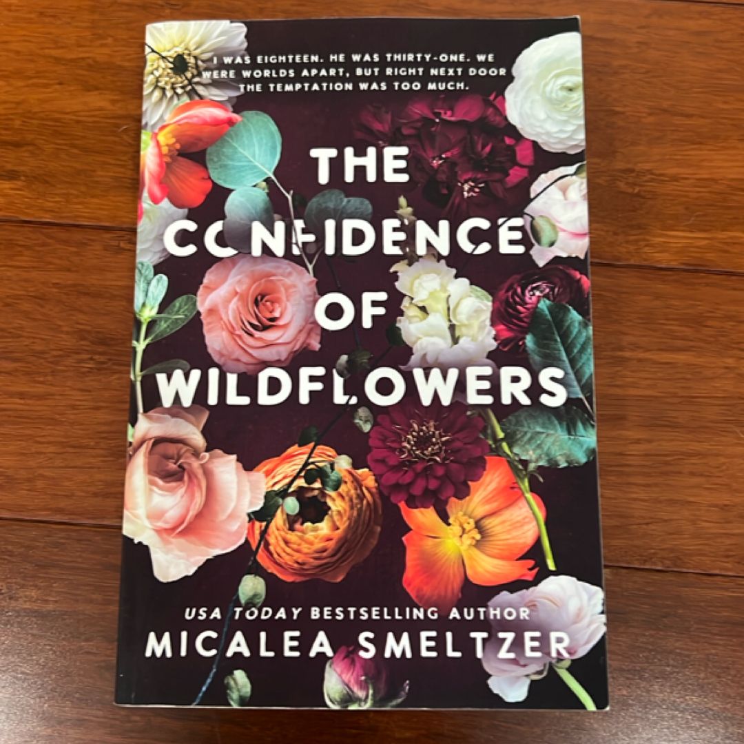 The Confidence of Wildflowers
