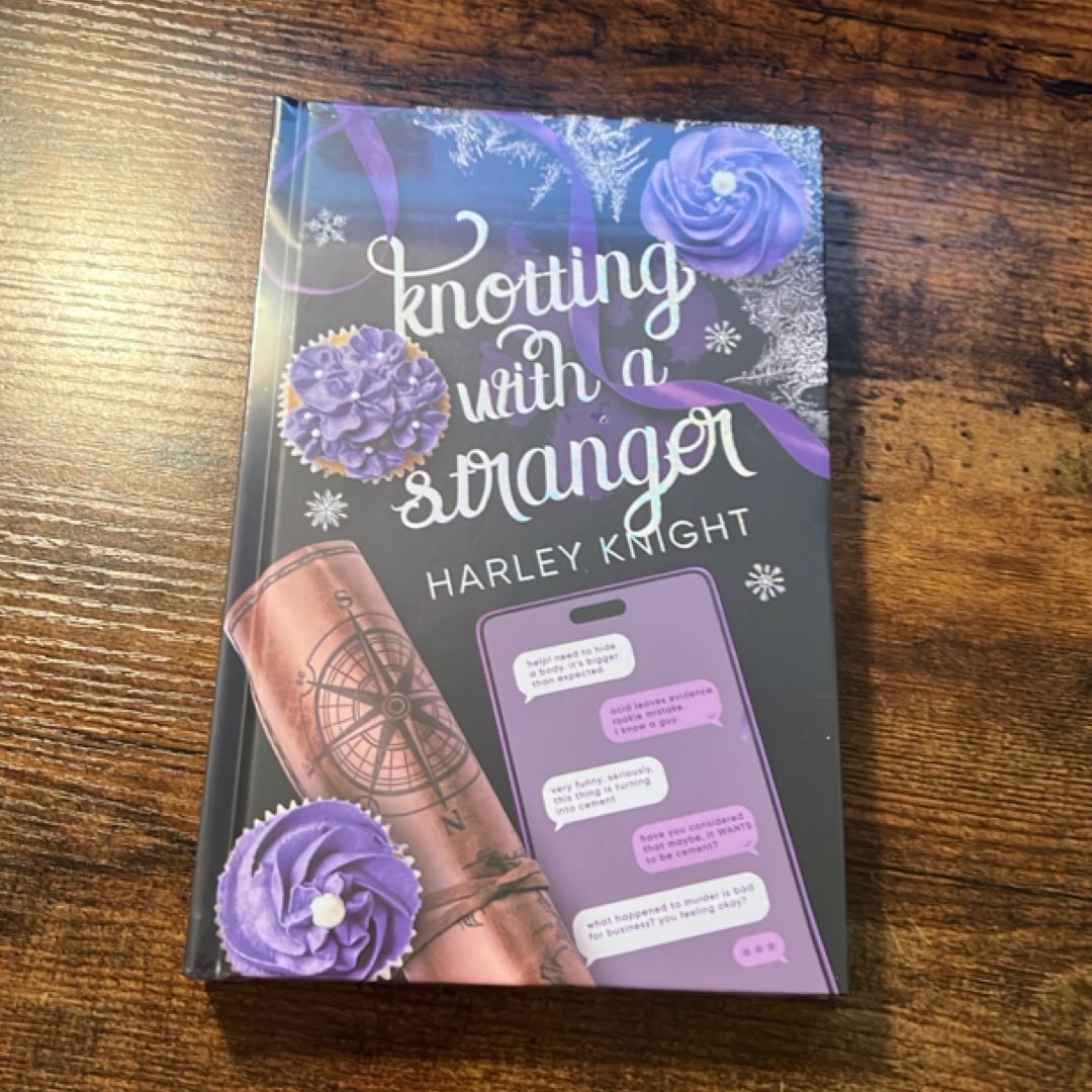 Knotting with a Stranger (SIGNED AND SPECIAL EDITION)