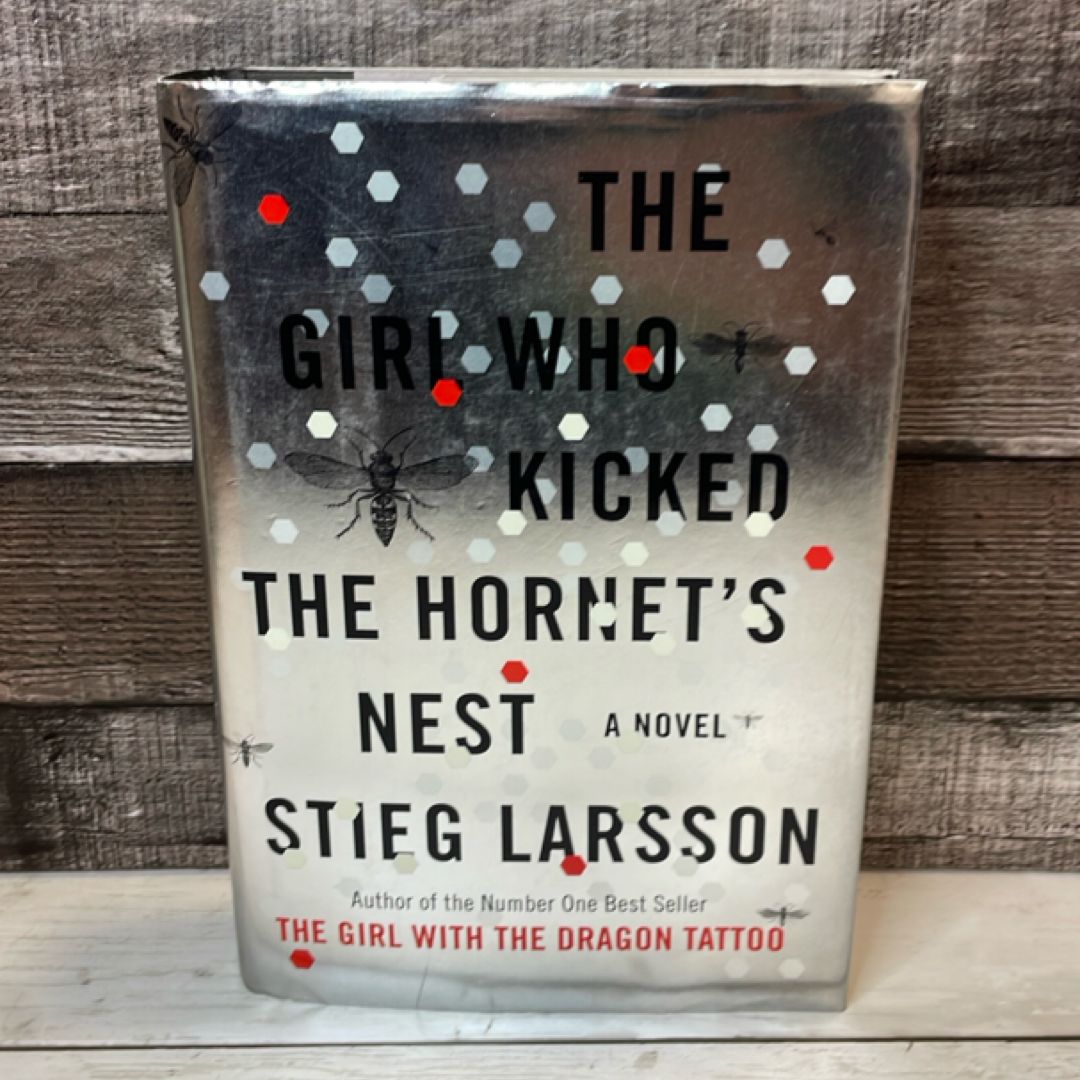 The Girl Who Kicked the Hornet's Nest