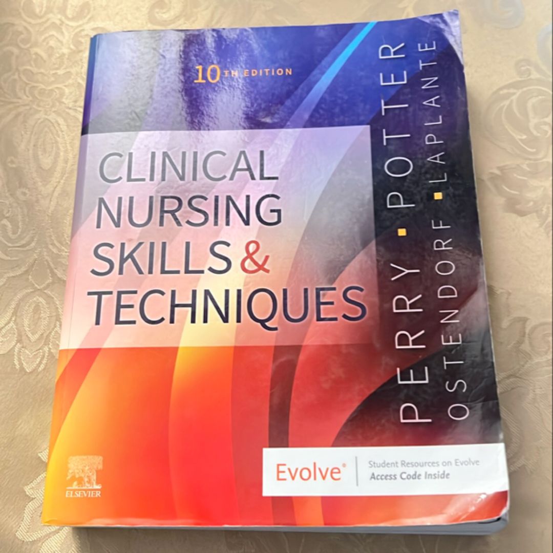 Clinical Nursing Skills and Techniques