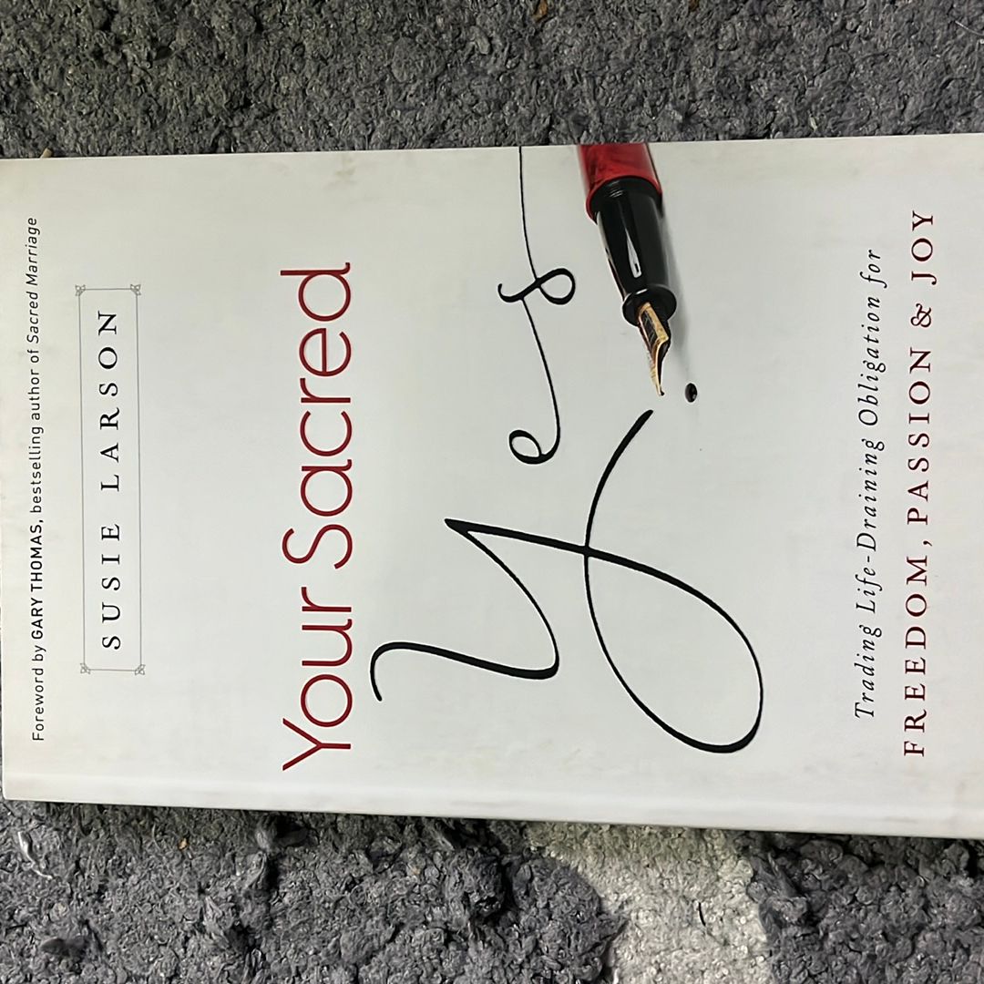 Your Sacred Yes