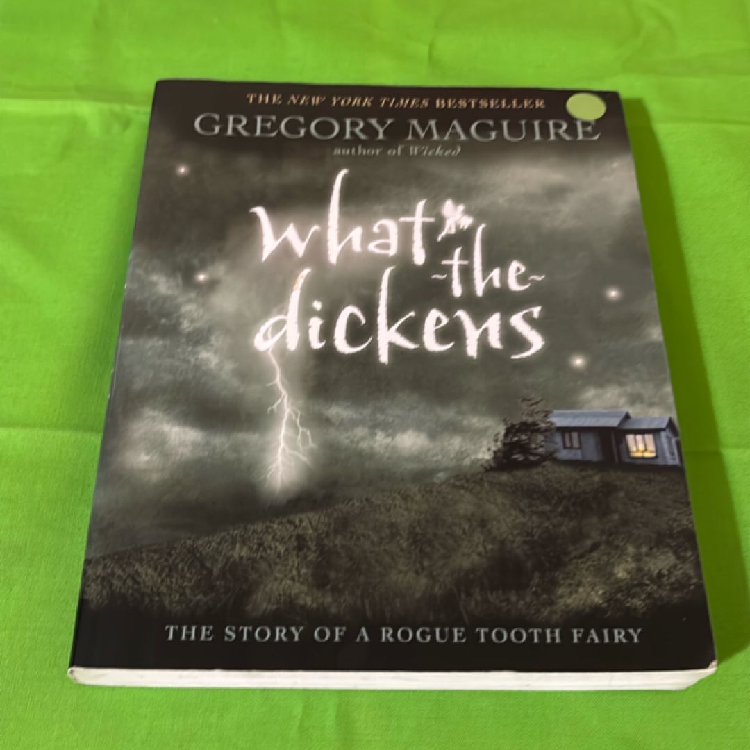 What-The-Dickens