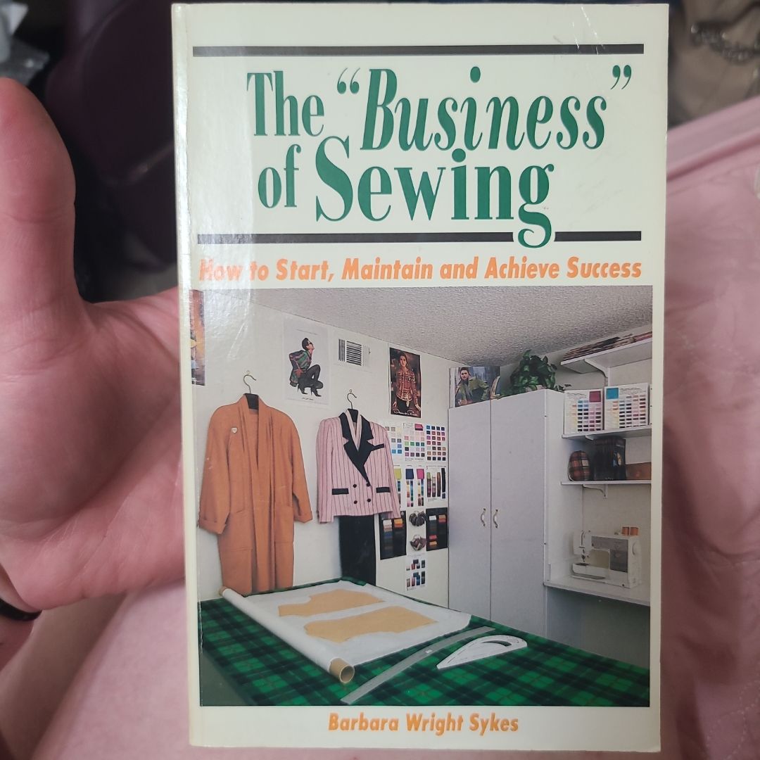 The Business of Sewing