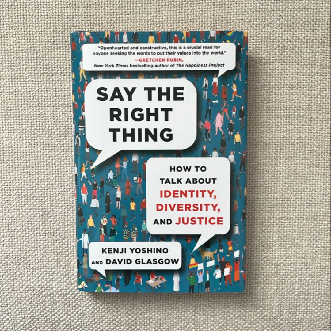 Say the Right Thing (SIGNED)