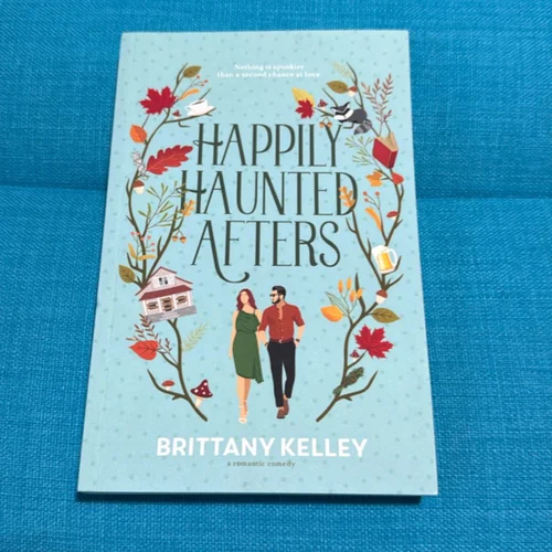 Happily Haunted Afters