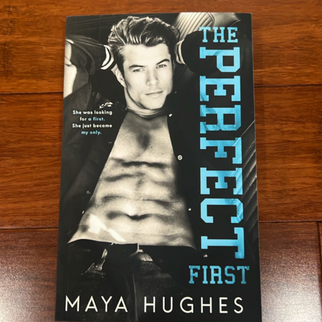 The Perfect First