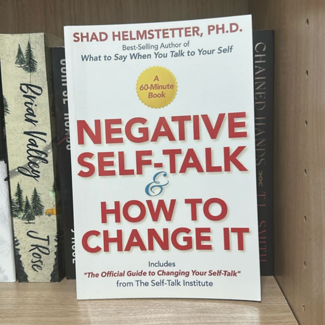 Negative Self-Talk and How to Change It