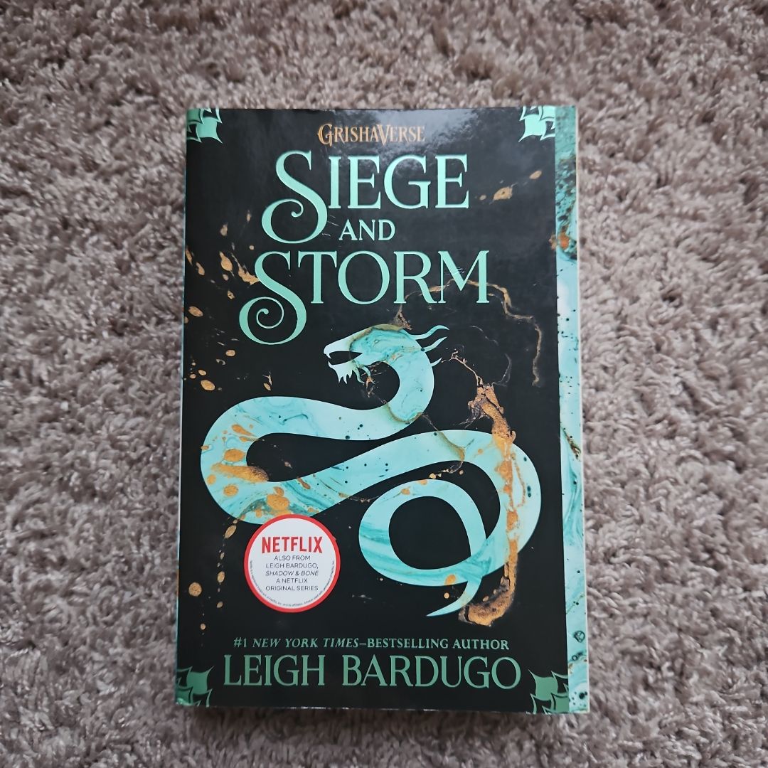 Siege and Storm
