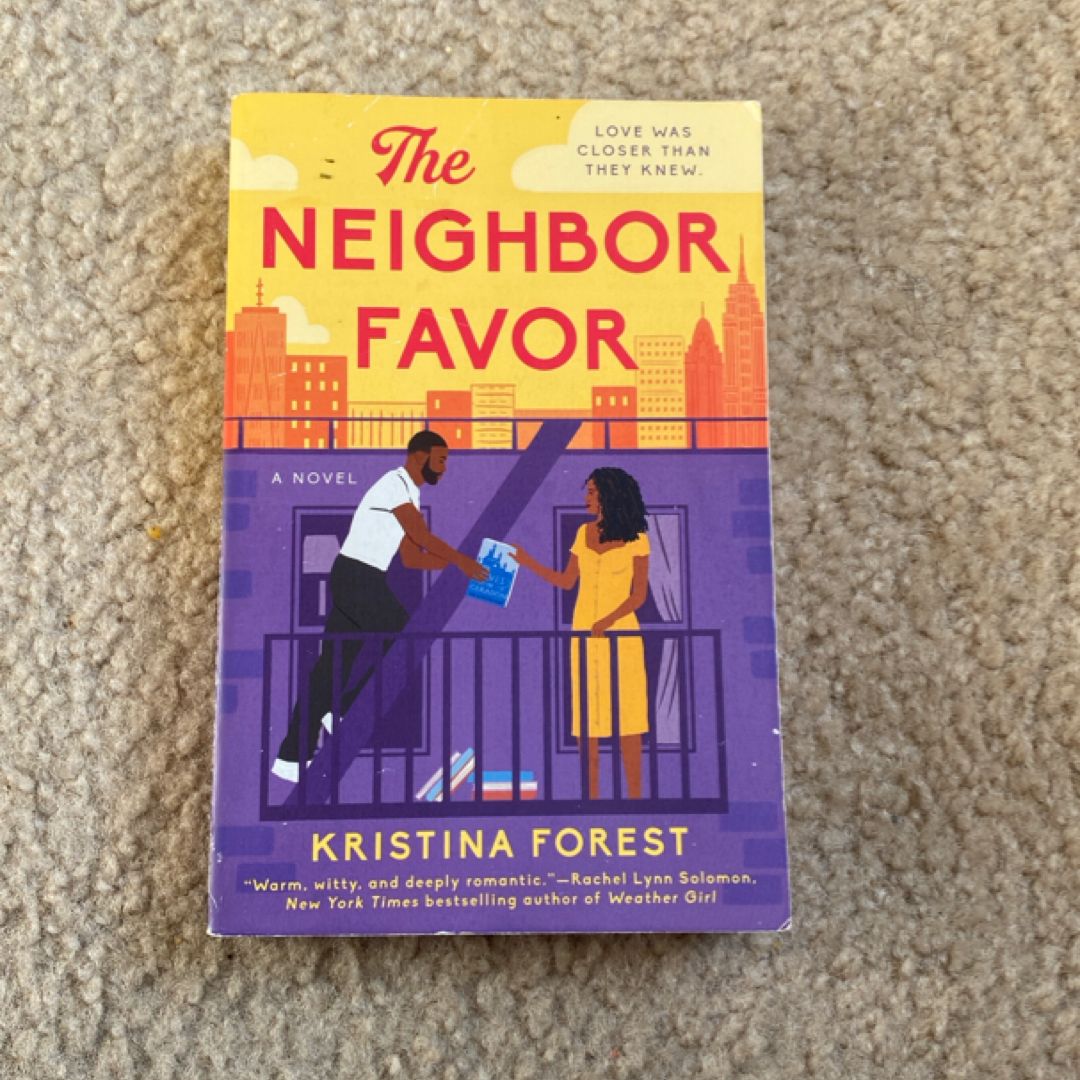 The Neighbor Favor
