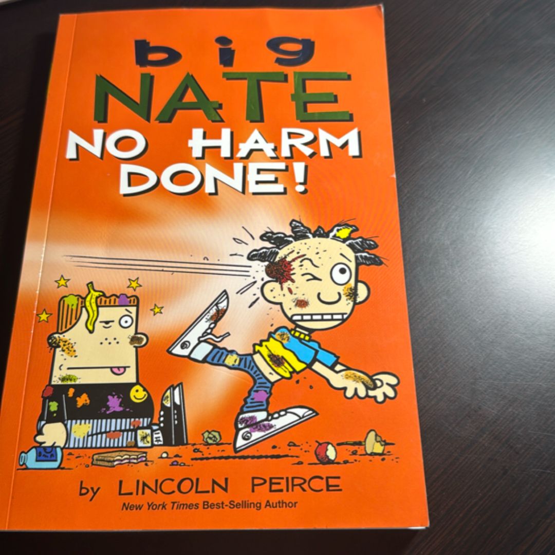 Big Nate: No Harm Done!