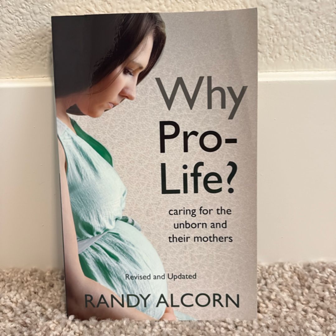 Why Pro-Life?