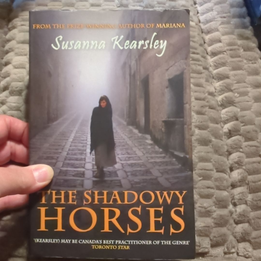 The Shadowy Horses