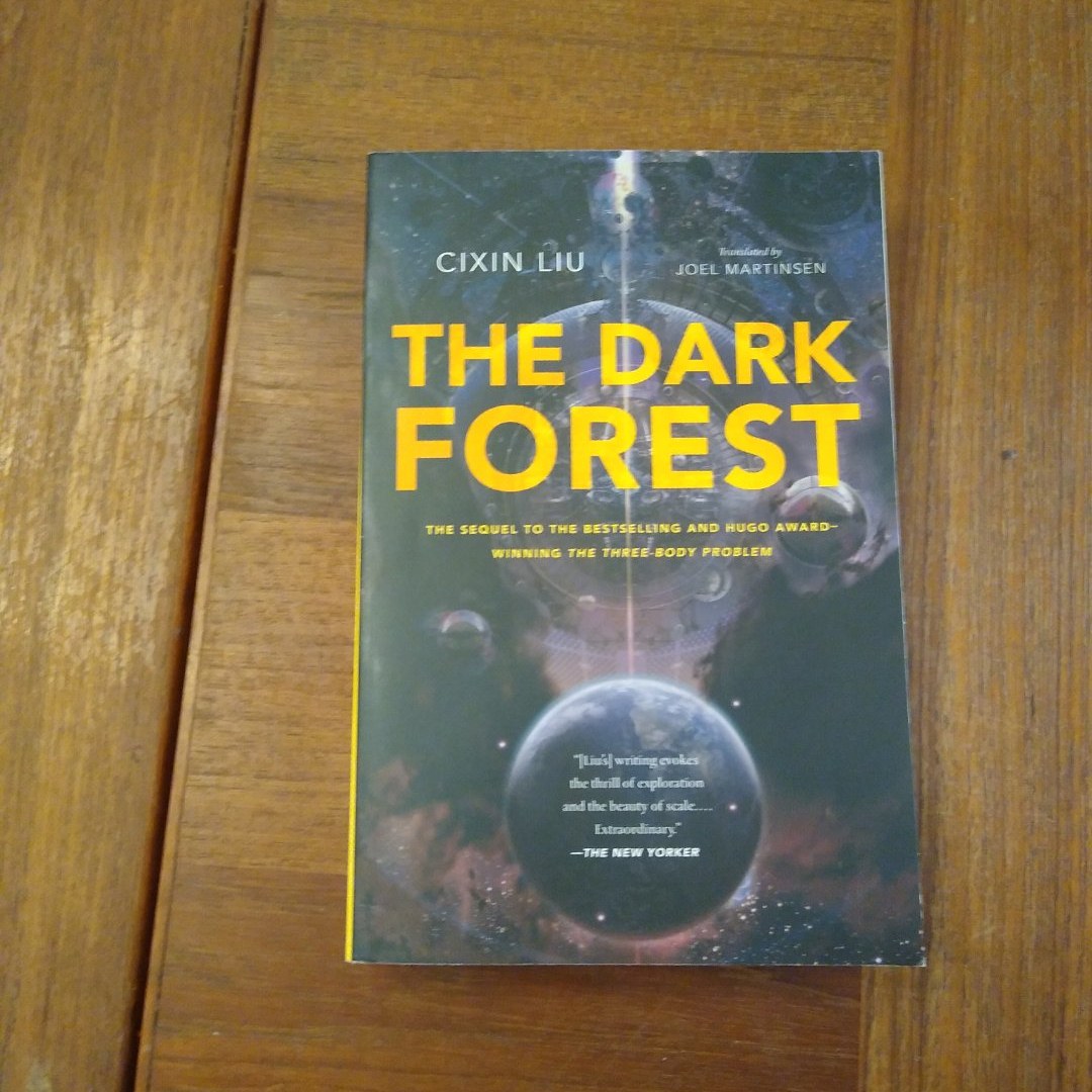 The Dark Forest (Remembrance of Earth's Past, Book 2)