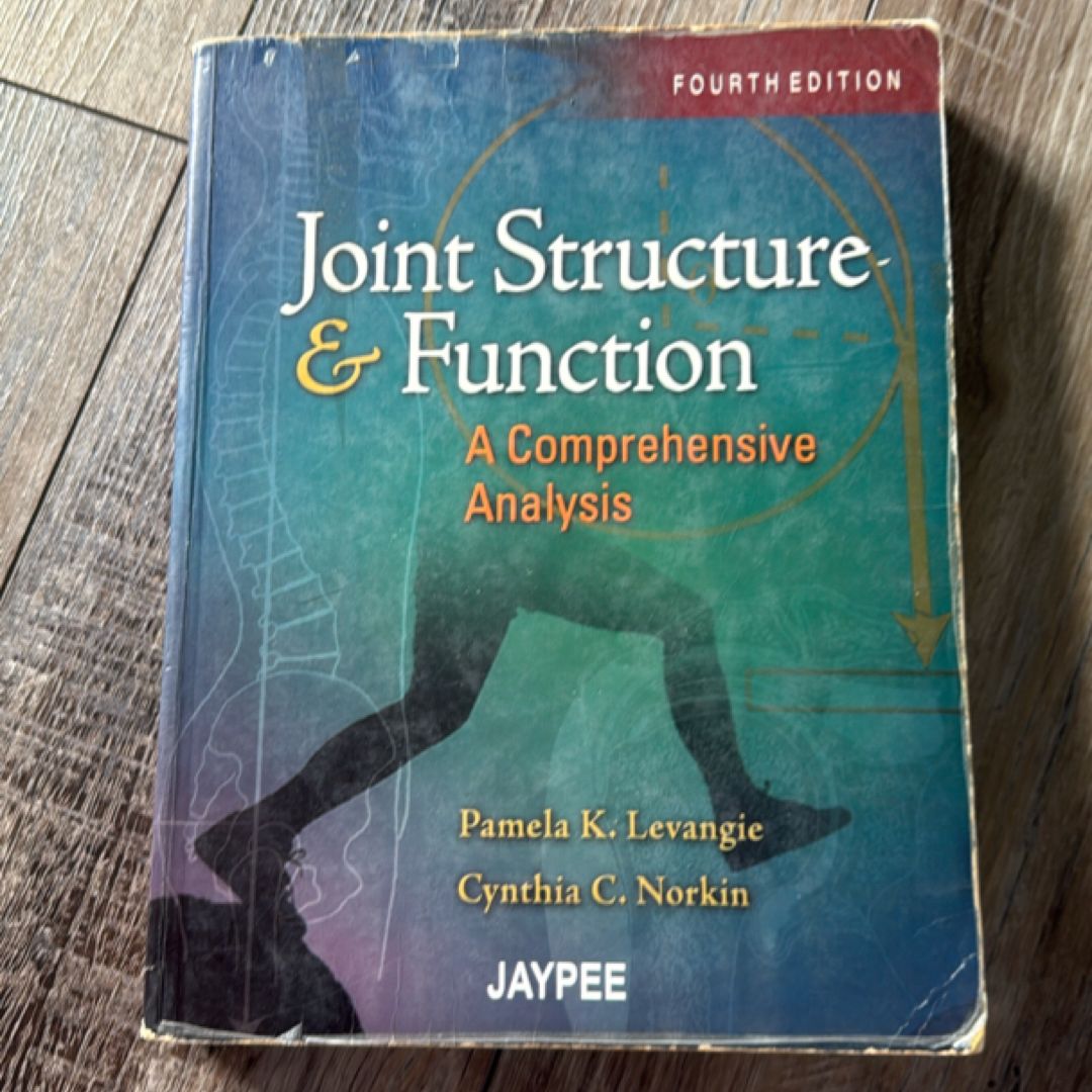 Joint Structure & Function A Comprehensive Analysis by Cynthia C ...