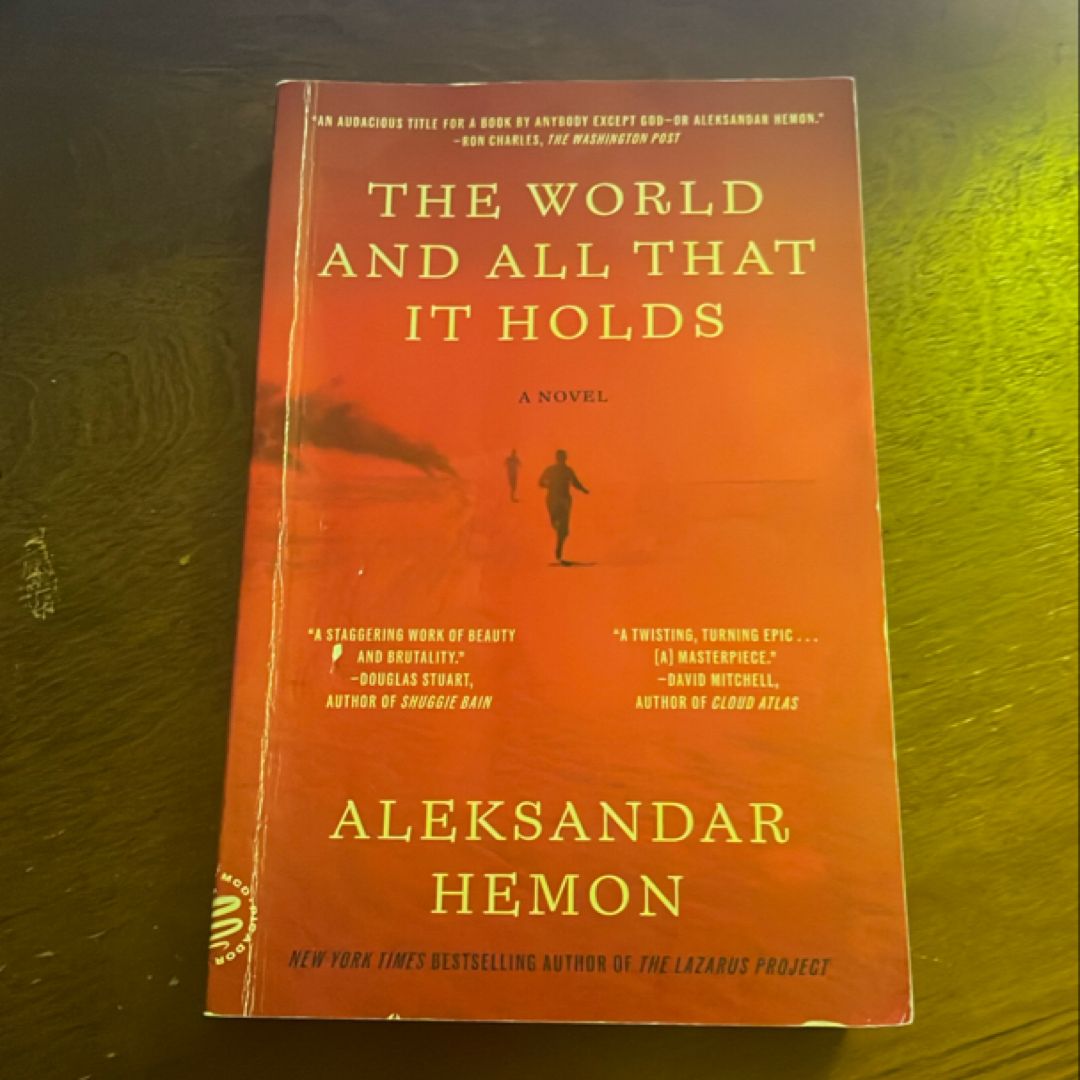 The World and All That It Holds