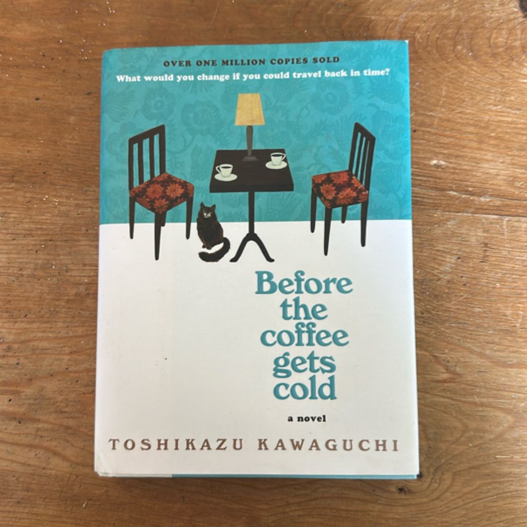 Before the Coffee Gets Cold