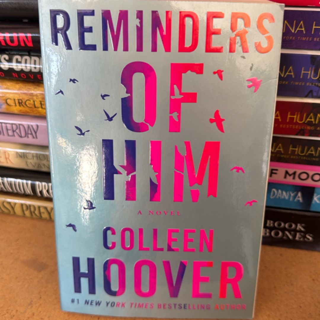 Reminders of Him