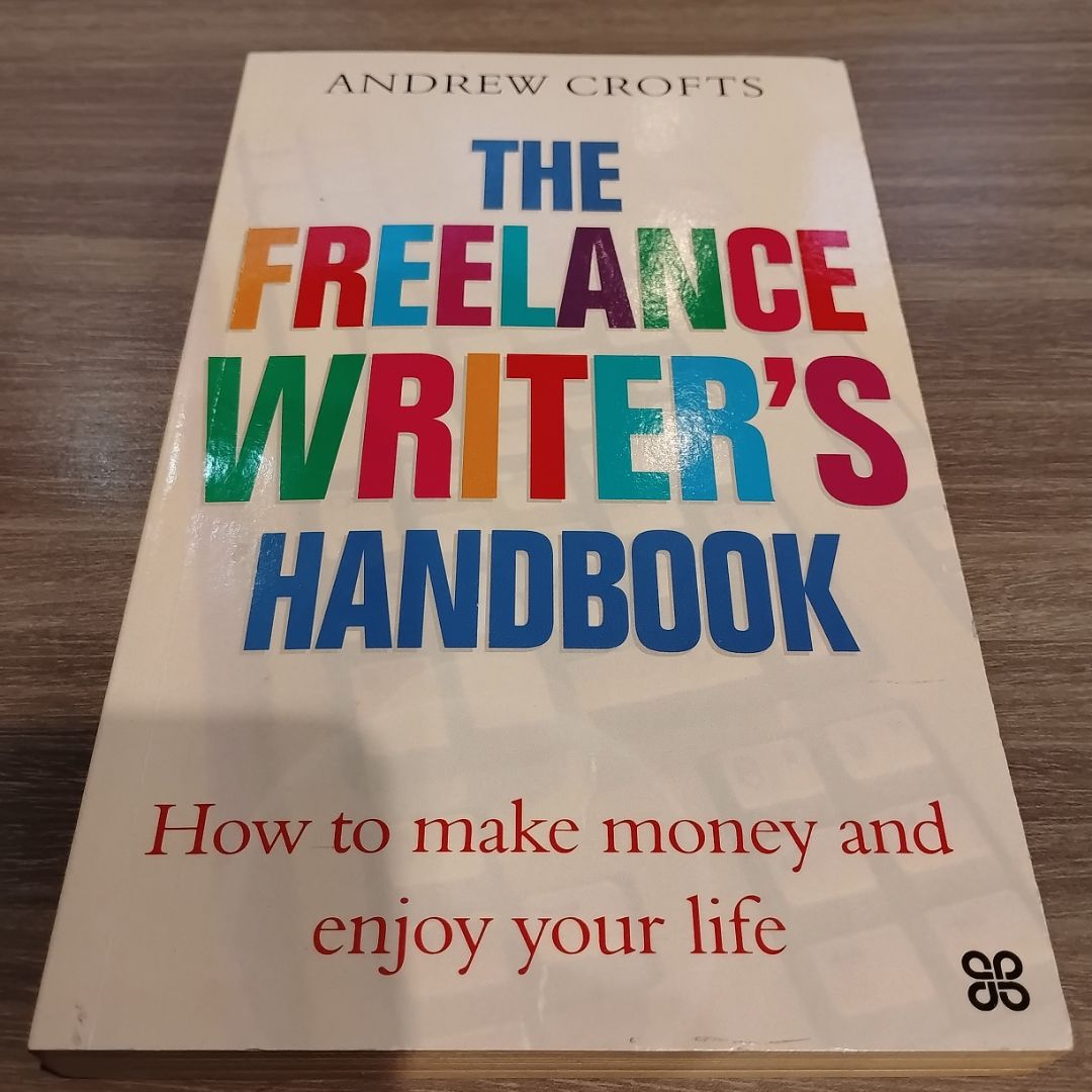 The Freelance Writer's Handbook