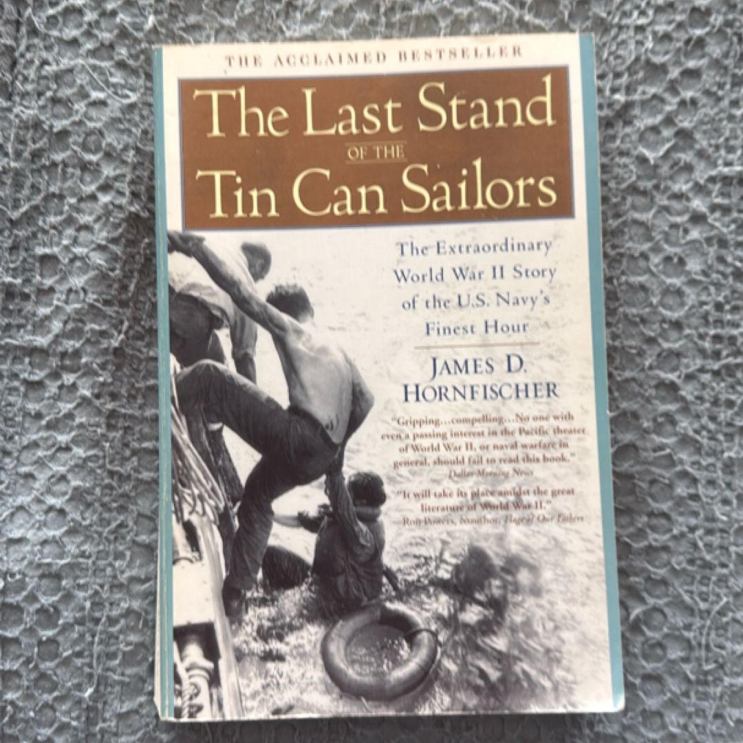 The Last Stand of the Tin Can Sailors