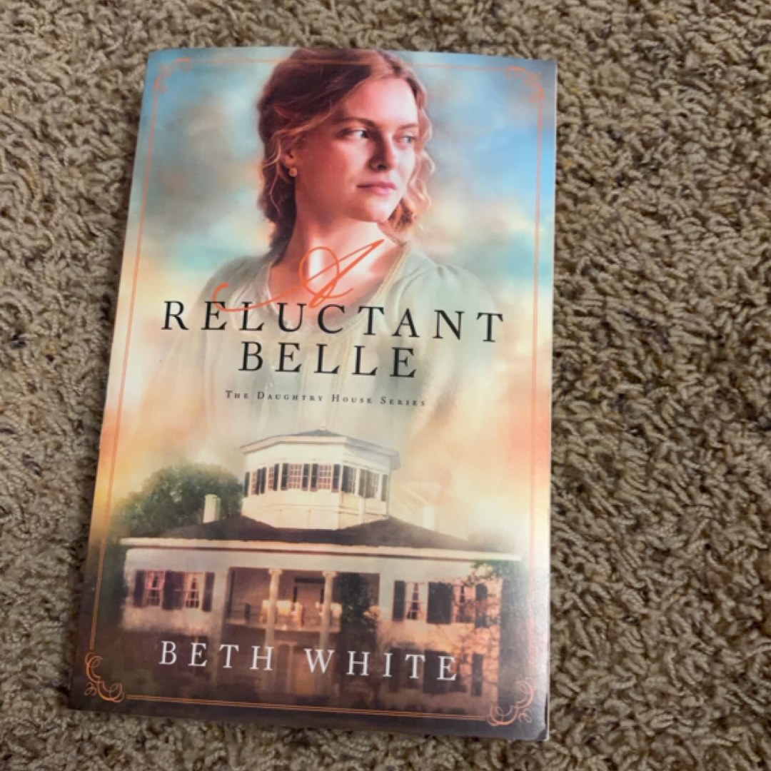 A Reluctant Belle