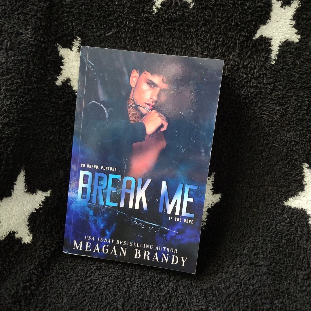 Break Me