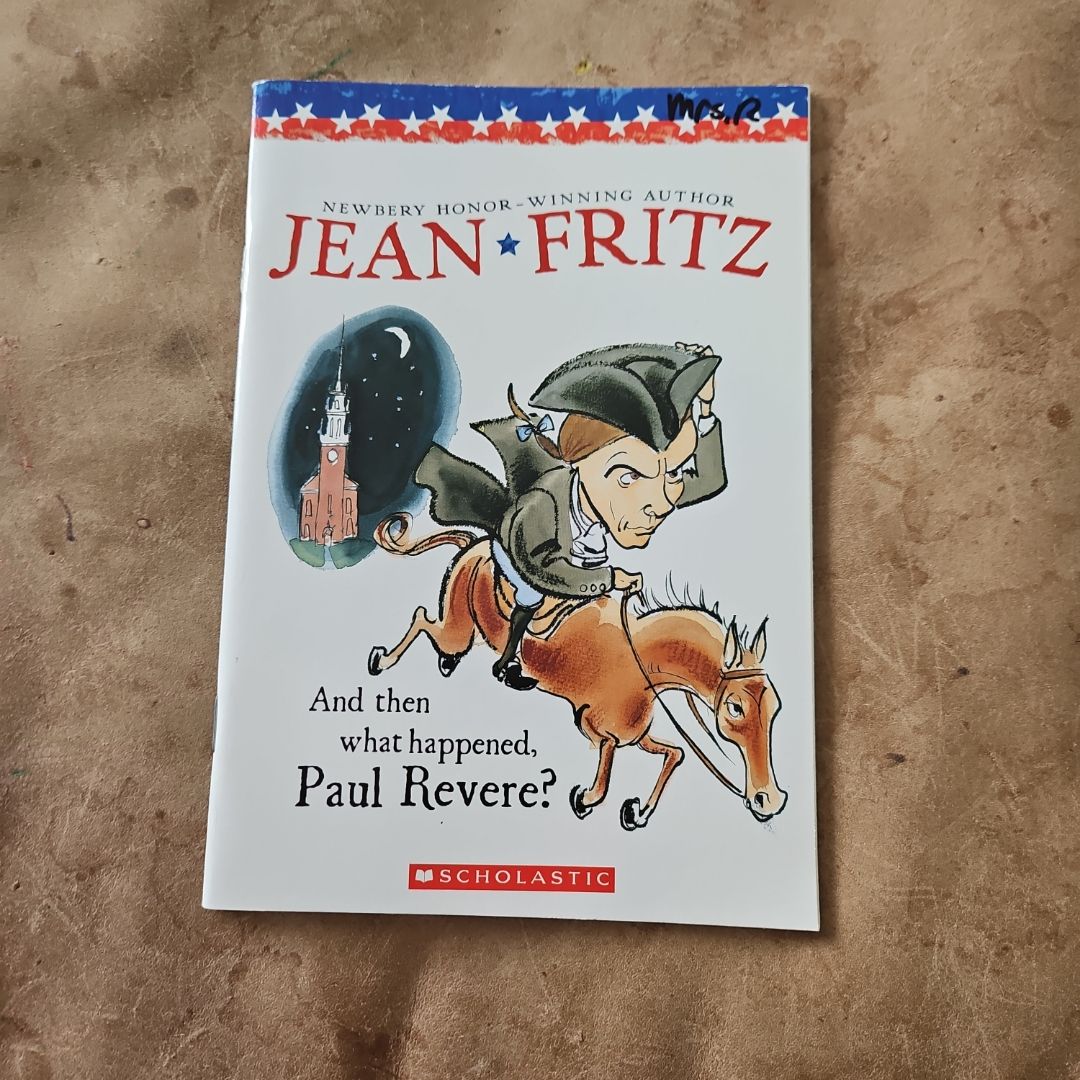 And then what happened, Paul Revere?